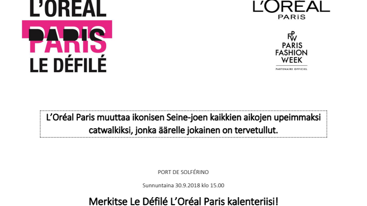 Le Défilé L'Oréal Paris Seinen muotinäytös 30.9.2018