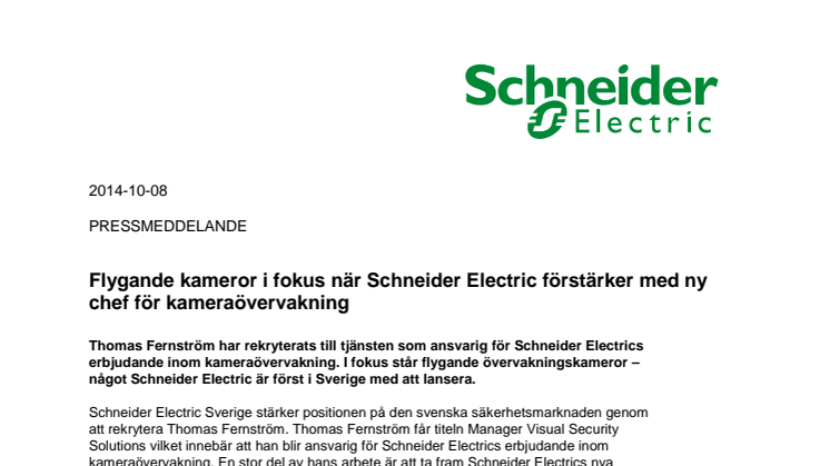 Flygande kameror i fokus när Schneider Electric förstärker med ny chef för kameraövervakning