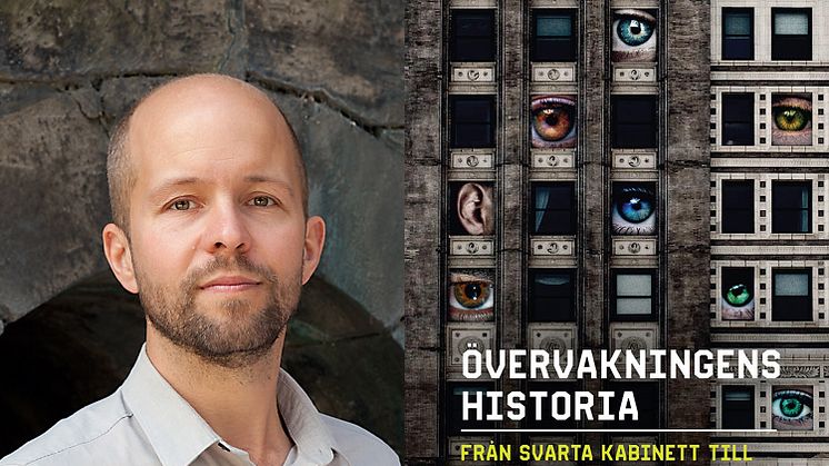 Ny bok om över 500 år av övervakning och övervakningsskandaler