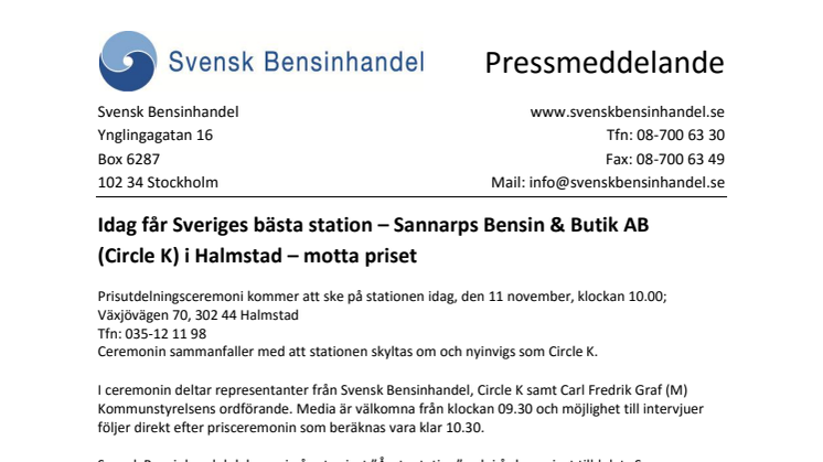 Idag får Sveriges bästa station – Sannarps Bensin & Butik AB (Circle K) i Halmstad – motta priset