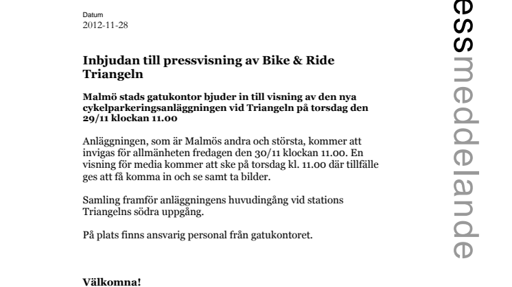 Inbjudan till pressvisning av Bike & Ride Triangeln