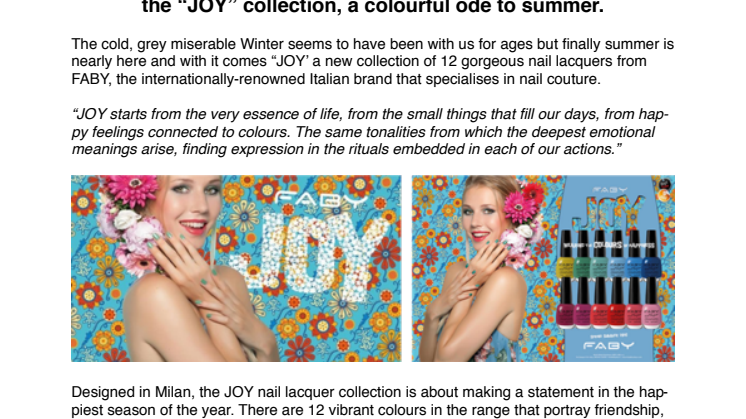 FABY, the Italian nail couture brand launches in the UK with the “JOY” collection, a colourful ode to summer.