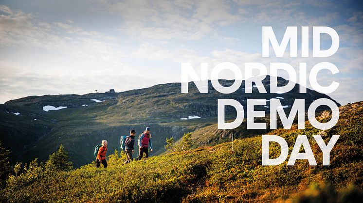 Mid Nordic Demo Day Åre - en mötesplats för investerare och startups från Norge och Sverige i ett unikt samarbete