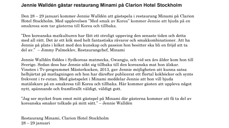 Jennie Walldén gästar restaurang Minami på Clarion Hotel Stockholm