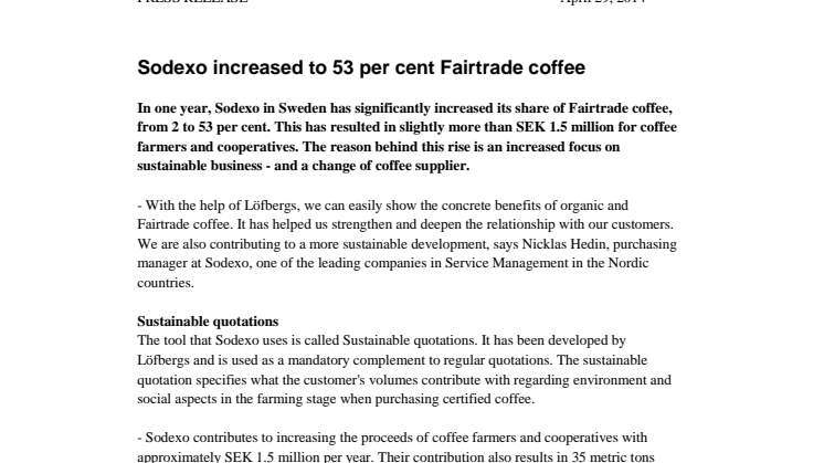 Sodexo increased to 53 per cent Fairtrade coffee