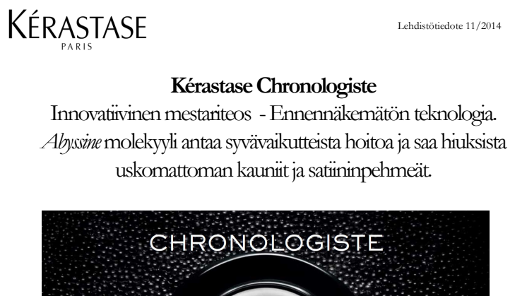 Kérastase Chronologiste- Innovatiivinen mestariteos TULOSSA 2015