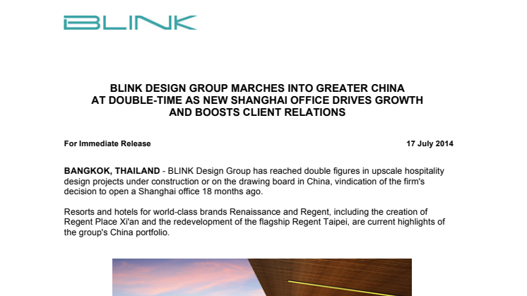 BLINK DESIGN GROUP MARCHES INTO GREATER CHINA AT DOUBLE-TIME AS NEW SHANGHAI OFFICE DRIVES GROWTH AND BOOSTS CLIENT RELATIONS