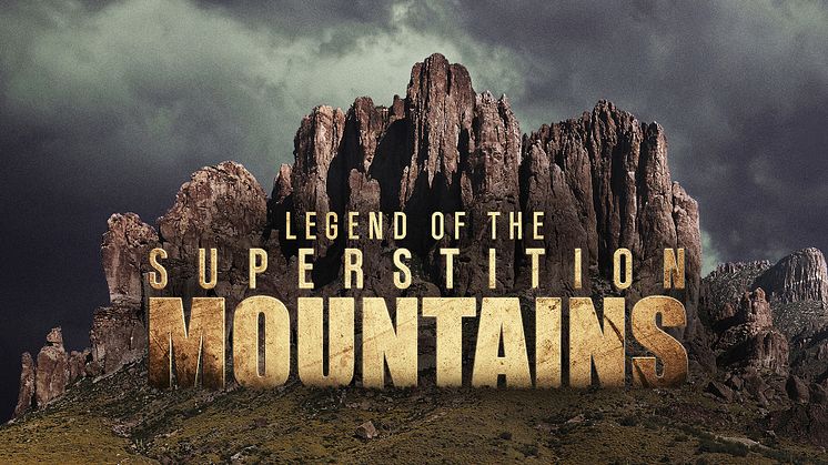 Gold Hunters: Legend of the Superstition Mountains