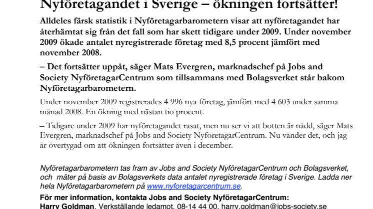 Rykande färsk statistik: Nyföretagarbarometern för november 2009: Nyföretagandet i Sverige – ökningen fortsätter!