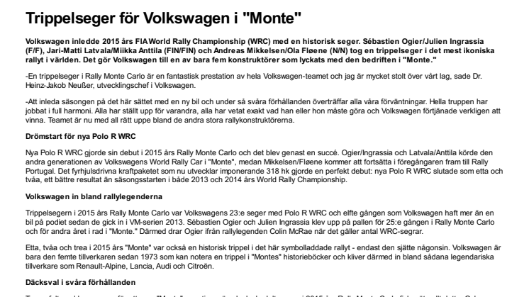 Trippelseger för Volkswagen i "Monte"