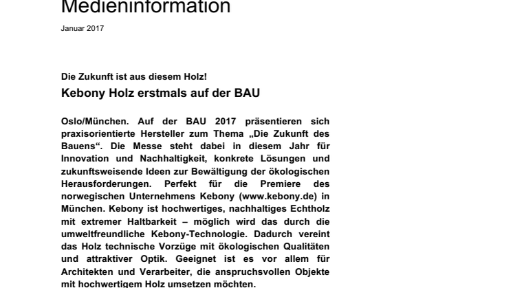 2017: Kebony Holz erstmals auf der BAU in München