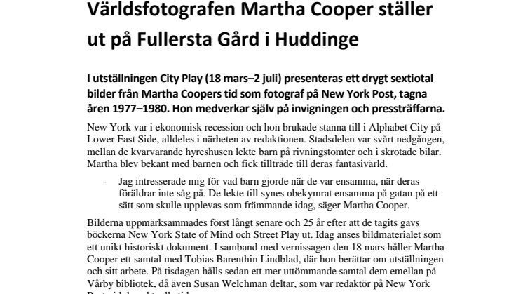 Världsfotografen Martha Cooper ställer ut på Fullersta Gård i Huddinge