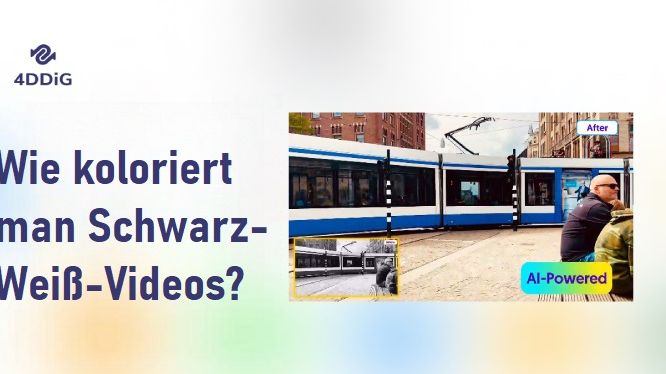 Die 5 besten Tools zum Einfärben von Schwarz-Weiß-Videos