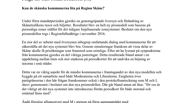Kan de skånska kommunerna lita på Region Skåne?