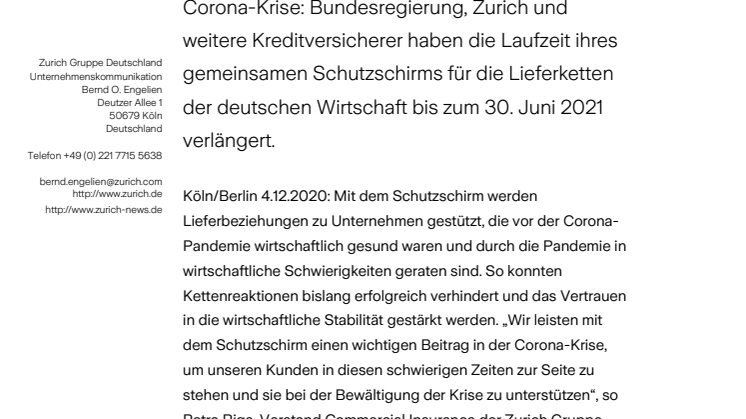 Corona-Krise: Bundesregierung, Zurich und weitere Kreditversicherer haben die Laufzeit ihres gemeinsamen Schutzschirms für die Lieferketten der deutschen Wirtschaft bis zum 30. Juni 2021 verlängert. 