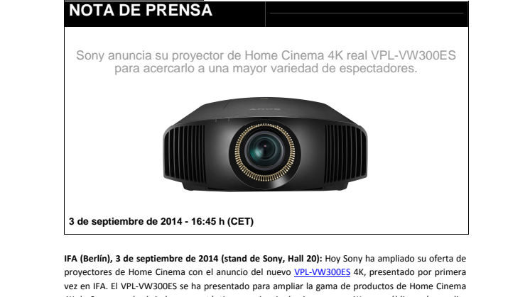 Sony anuncia su proyector de Home Cinema 4K real VPL-VW300ES para acercarlo a una mayor variedad de espectadores.