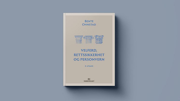 Velferd, rettsikkerhet og personvern, 2. utgave