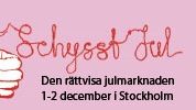 Inbjudan till Schysst Jul 1-2 december. Handla dina julklappar på den rättvisa julmarknaden! 