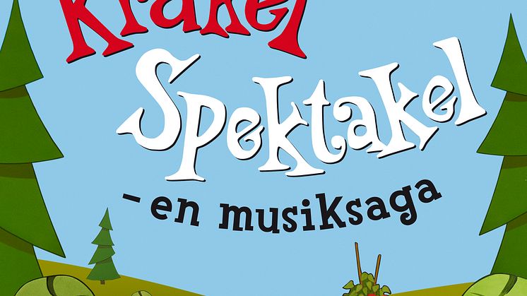 KRAKEL SPEKTAKEL – nu som musiksaga och album!