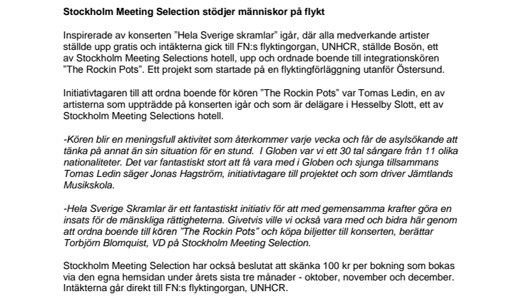 Stockholm Meeting Selection stödjer människor på flykt