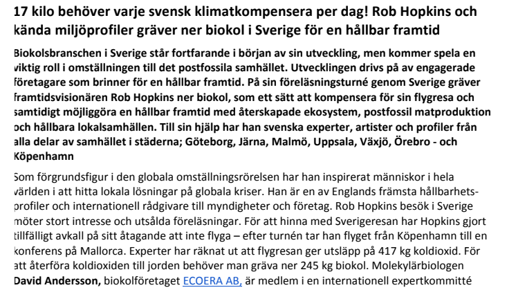 17 kilo behöver varje svensk klimatkompensera per dag! Rob Hopkins och kända miljöprofiler gräver ner biokol i Sverige för en hållbar framtid 6-12 oktober
