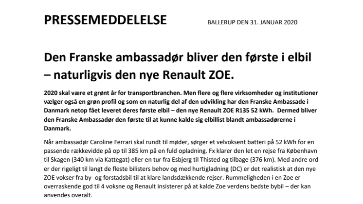  Den Franske ambassadør bliver den første i elbil – naturligvis den nye Renault ZOE.