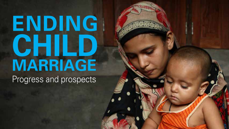 Ending child marriage: Progress and prospects