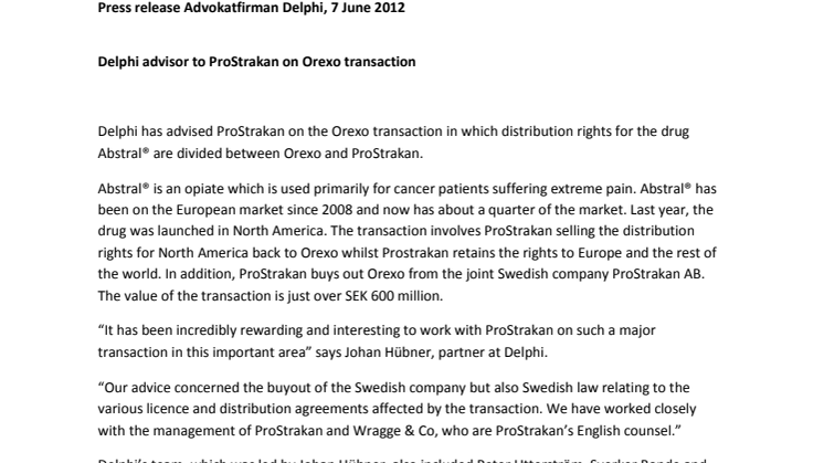 Delphi advisor to ProStrakan on Orexo transaction