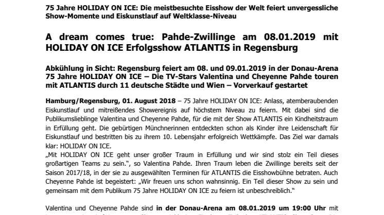 A dream comes true: Pahde-Zwillinge am 08.01.2019 mit HOLIDAY ON ICE Erfolgsshow ATLANTIS in Regensburg