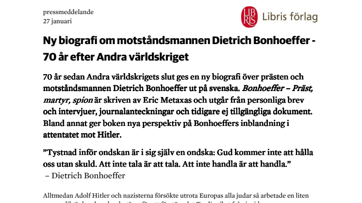 ​Ny biografi om motståndsmannen Dietrich Bonhoeffer - 70 år efter Andra världskriget