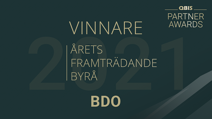 BDO blickar framåt och har utvecklat både kommunikation och erbjudande. Nu tar de emot priset Årets Framträdande Byrå 2021 av QBIS.