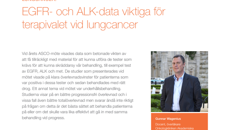 Överläkare Gunnar Wagenius – Klara överlevnadsvinster vid lungcancer efter test av tumör