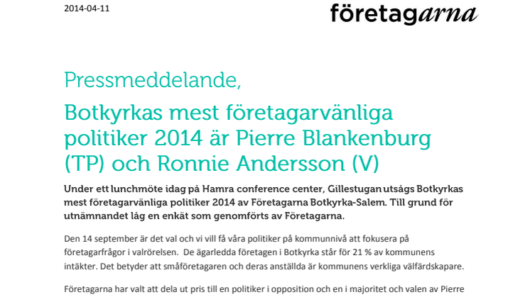 Botkyrkas mest företagarvänliga politiker 2014 är Pierre Blankenburg (TP) och Ronnie Andersson (V)