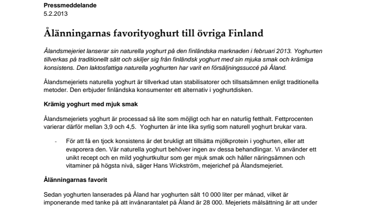 Ålänningarnas favorityoghurt till övriga Finland