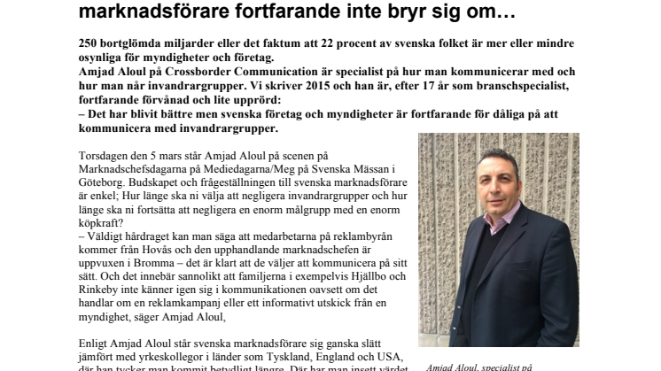 Marknadschefsdagarna på Svenska Mässan 5-6 mars: ”De 250 bortglömda miljarderna” – som svenska marknadsförare fortfarande inte bryr sig om…