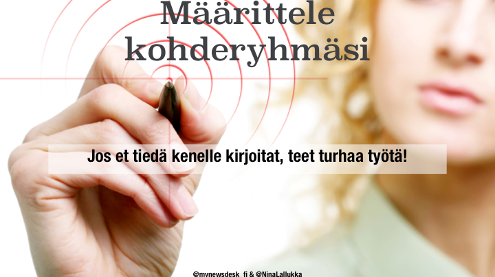 Määrittele kohderyhmäsi