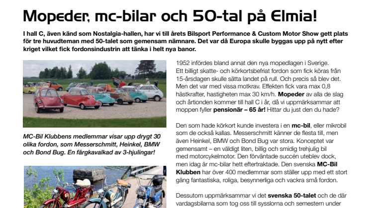 Mopeder, mc-bilar och 50-tal på Elmia!