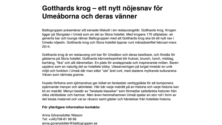 Gotthards krog – ett nytt nöjesnav för Umeåborna och deras vänner 