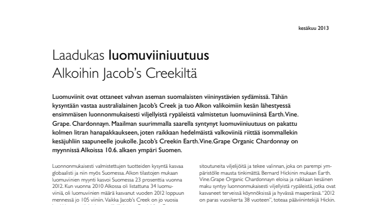 Laadukas luomuviiniuutuus Alkoihin Jacob’s Creekiltä