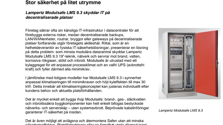 Stor säkerhet på litet utrymme