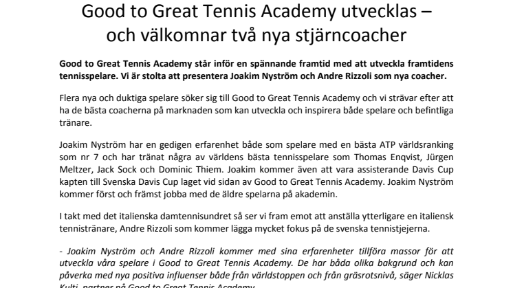 Good to Great Tennis Academy utvecklas – och välkomnar två nya stjärncoacher