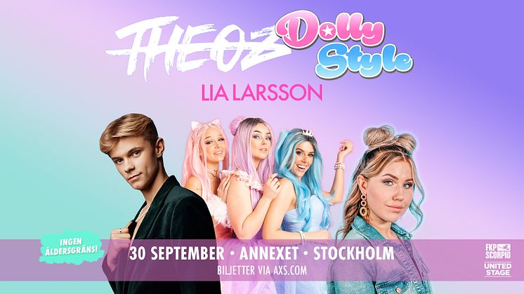 Theoz + Dolly Style + Lia Larsson gör storkonsert i Stockholm