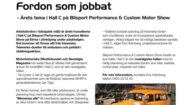 Fordon som jobbat - Årets tema i Hall C på Bilsport Performance & Custom Motor Show