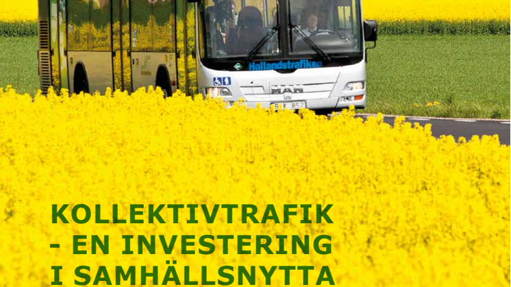 Kollektivtrafik - en investering i samhällsnytta