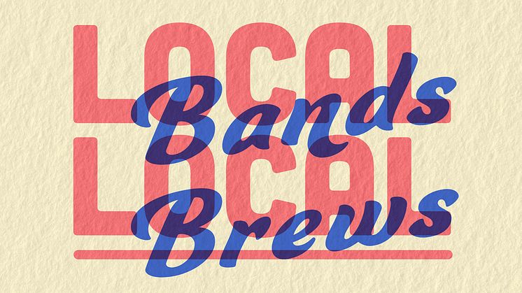 Local Bands / Local Brews