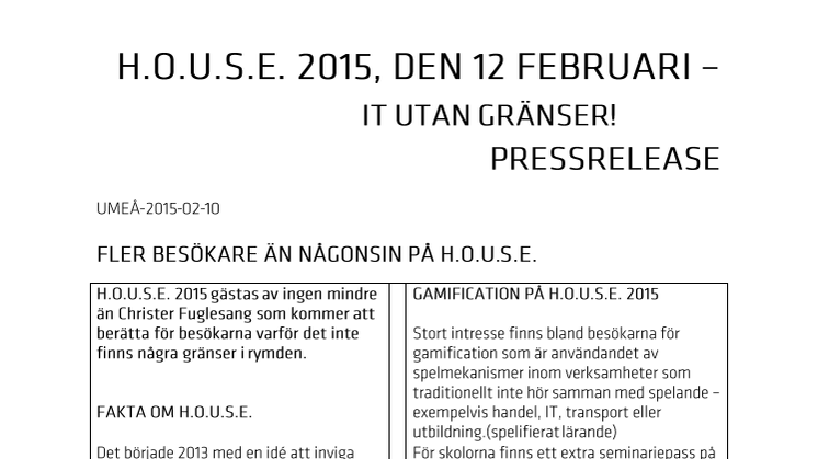 H.O.U.S.E. 2015 i Umeå, den 12:e februari: IT utan gränser!