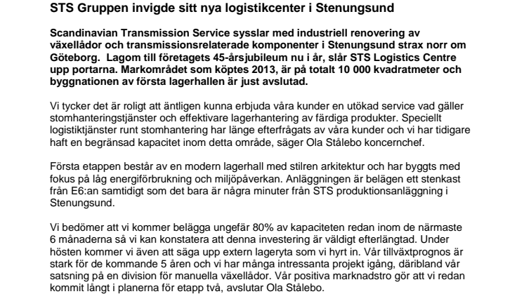 STS Gruppen invigde sitt nya logistikcenter i Stenungsund