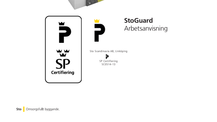 Arbetsanvisning StoGuard - P-märkt lufttätt och vattenavvisande stomskydd