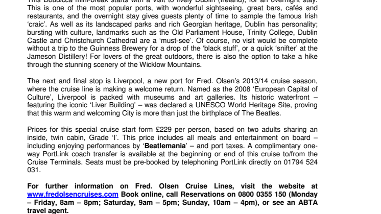 It’s Mersey-magic! ‘Beatlemania’ join a Fred. Olsen Cruise Lines’ mini-cruise to Dublin and Liverpool