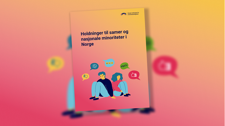 Forsiden på rapporten «Holdninger til samer og nasjonale minoriteter i Norge»
